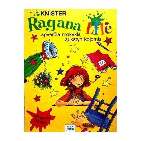 Ragana Lilė apverčią mokyklą aukštyn kojomis