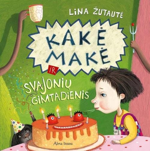 Kakė Makė ir svajonių gimtadienis