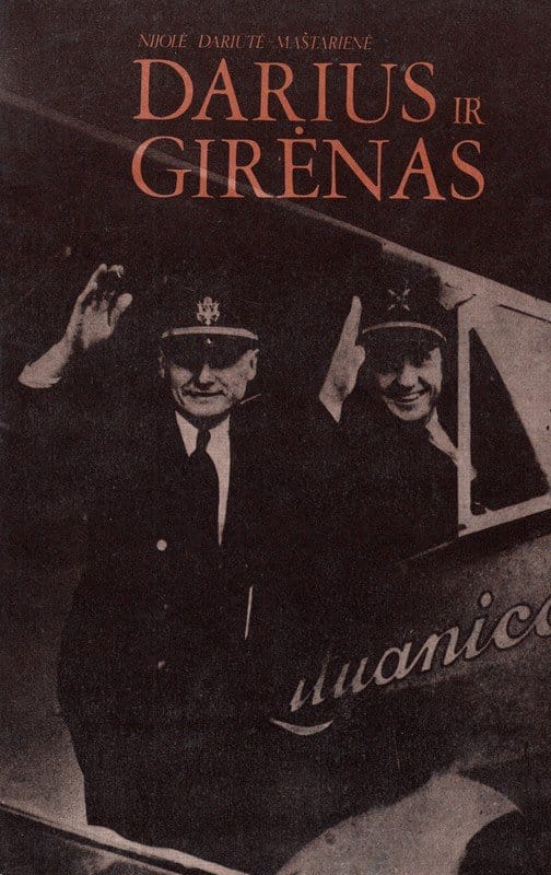 Nijolė Dariūtė Maštarienė „Darius ir Girėnas“