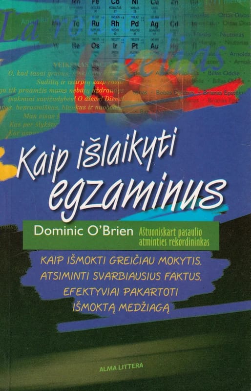 Kaip išlaikyti egzaminus
