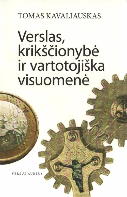 Verslas, krikščionybė ir vartotojiška visuomenė