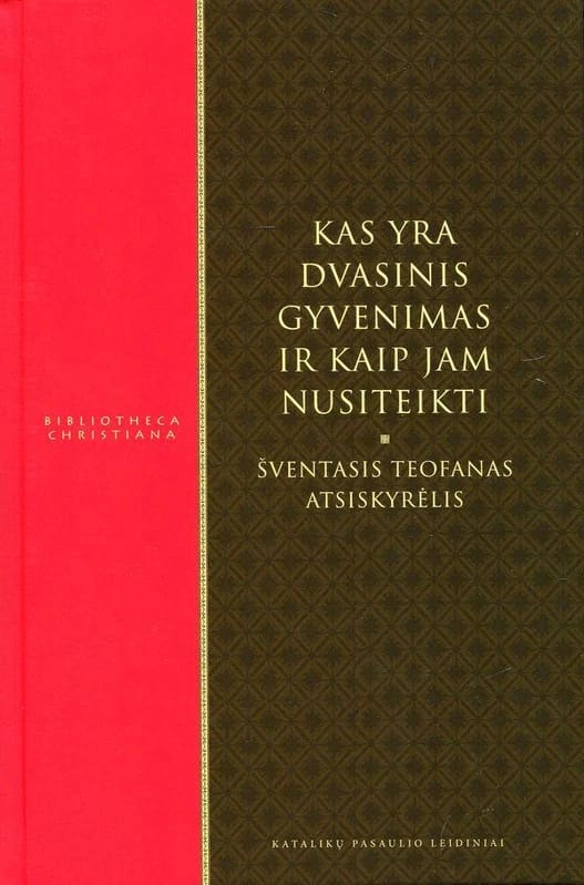 Kas yra dvasinis gyvenimas ir kaip jam nusiteikti