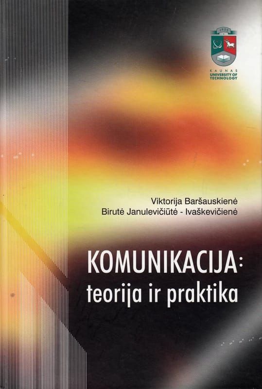 Komunikacija: teorija ir praktika
