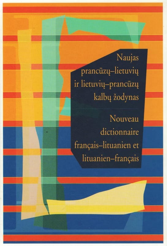 Naujas prancūzų-lietuvių ir lietuvių-prancūzų k. žodynas