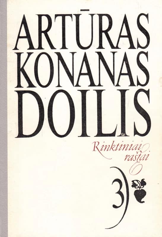 Artūras Konanas Doilis „Rinktiniai raštai“ 3 tomas