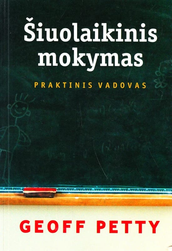 Šiuolaikinis mokymas. Praktinis vadovas