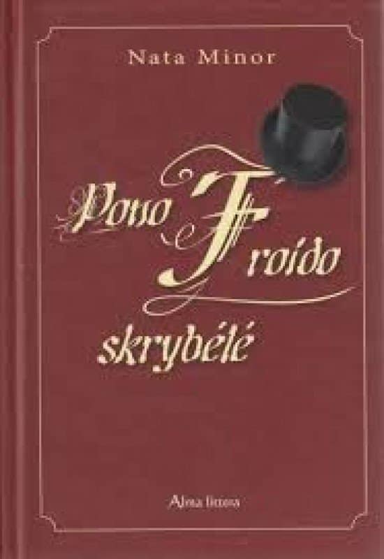 Nata Minor „Pono Froido skrybėlė“