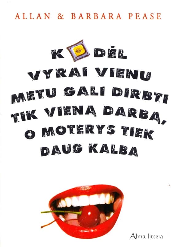 Kodėl vyrai vienu metu gali dirbti tik vieną darbą, o moterys tiek daug kalba