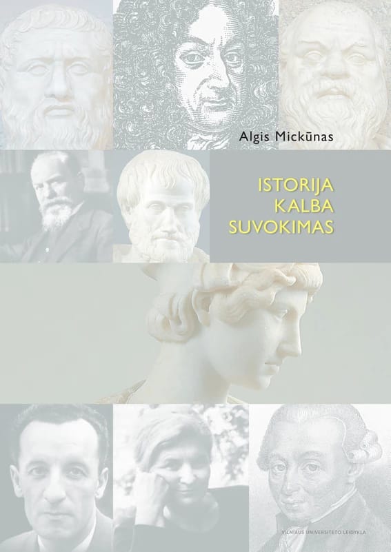 Istorija, kalba, suvokimas