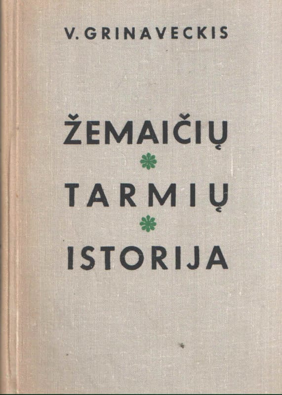 V. Grinaveckis „Žemaičių tarmių istorija“