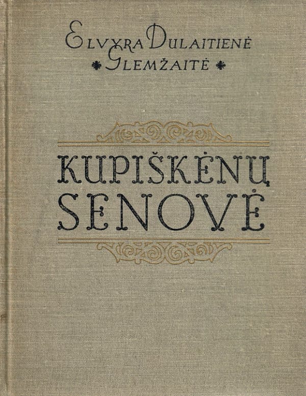 Kupiškėnų senovė