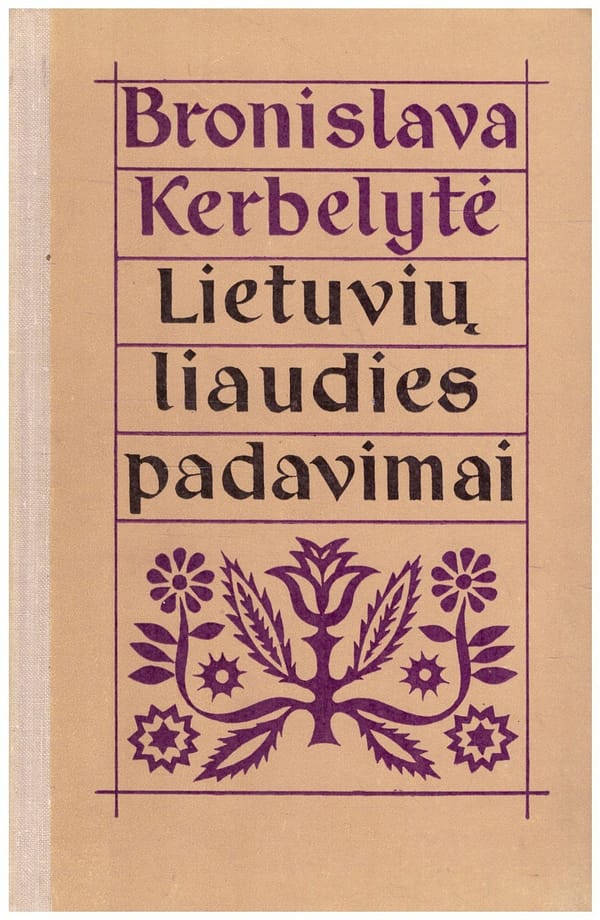Bronislava Kerbelytė „Lietuvių liaudies padavimai“
