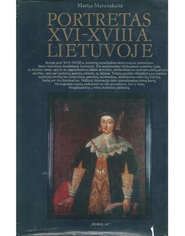 PORTRETAS XVI-XVIII A. LIETUVOJE