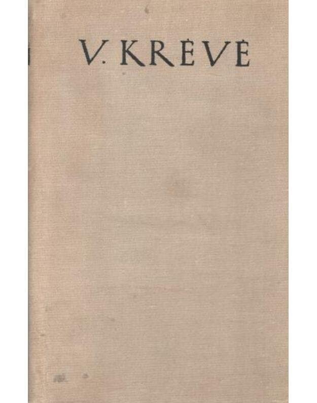 Vincas Krėvė „Likimo žaismas“